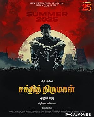 Shakthi Thirumagan (2025) Full Movie